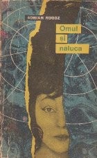 Omul si Naluca - Roman foto