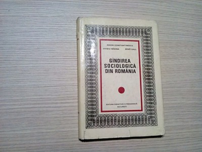 GINDIREA SOCIOLOGICA DIN ROMANIA - Miron Constantinescu - 1974, 166 p. foto