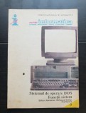 Sistemul de operare DOS. Funcții de sistem - Vlad Căprariu (COMISIA NAȚIONALĂ DE INFORMATICĂ)