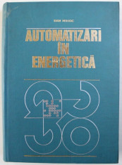 AUTOMATIZARI IN ENERGETICA de DAN MIHOC , 1978 foto