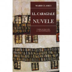Nuvele - Caragiale - Ion Luca Caragiale