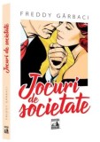 Jocuri de societate/Freddy Garbaci, Neverland