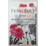 Feng Shui pentru dragoste si romantism - Richard Webster (Z20)