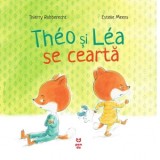Theo si Lea se cearta - Doina Popescu, Thierry Robberecht, Estelle Meens
