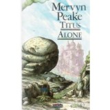 Mervyn Peake - Titus Alone - 110095