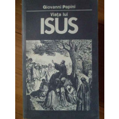 Viata Lui Isus - Giovanni Papini ,305190