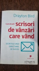 CUM SA SCRII SCRISORI DE VANZARI CARE VAND DRAYTON BIRD