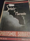 Set 4 carti spiritism-Spiritismul subiectiv-C.Stanulescu-1925