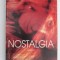 NOSTALGIA - MIRCEA CARTARESCU