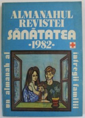 ALMANAHUL REVISTEI SANATATEA , 1982 foto