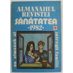 ALMANAHUL REVISTEI SANATATEA , 1982