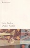 Daniel Martin - John Fowles, Vintage, Roman in engleza, 704 pagini