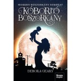 K&oacute;borl&oacute; boszork&aacute;ny - Modern boszork&aacute;ny 4. r&eacute;sz - Debora Geary