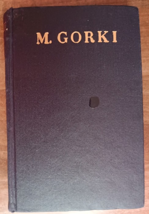 myh 312f - Maxim Gorki - Opere volumul 12 - Piese - ed 1955