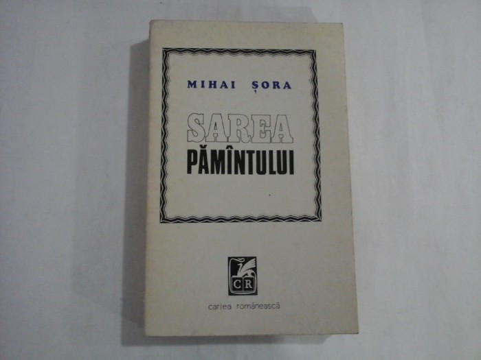 SAREA PAMANTULUI - MIHAI SORA