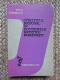 TITU POPESCU - SPECIFICUL NATIONAL IN DOCTRINELE ESTETICE ROMANESTI
