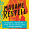 Madame Restell: The Life, Death, and Resurrection of Old New York&#039;s Most Fabulous, Fearless, and Infamous Abortionist