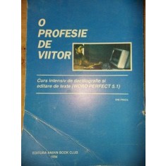 O profesie de viitor Curs intensiv de dactilografie