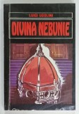 DIVINA NEBUNIE de LUIGI UGOLINI , 1993