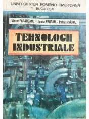 Victor Parausanu - Tehnologii industriale (Editia: 1993) foto