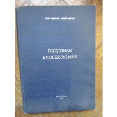 Dicționar englez-rom&acirc;n - Leon Levițchi, Andrei Bantaș