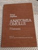 Anatomia Omului vol. 2 Splanhnologia - Victor Papilian, ed. Didactică 1979, 400 pag.