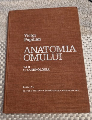 Anatomia omului volumul 2 splanhnologia Victor Papilian foto