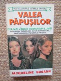 VALEA PAPUSILOR-JACQUELINE SUSANN