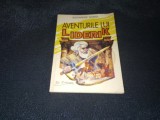 ALEXANDRE DUMAS - AVENTURILE LUI LIDERIK