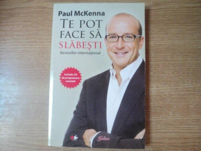 TE POT FACE SA SLABESTI de PAUL MCKENNA , LIPSA CD foto