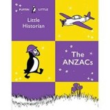 Puffin Little Historian: The Anzacs