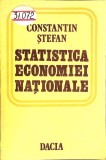 STATISTICA ECONOMIEI NATIONALE-CONSTANTIN STEFAN-360673