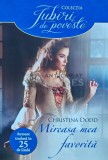 Mireasa Mea Favorita - Christina Dodd - Litera, 2014, Brosata - Romance Iubiri de Poveste