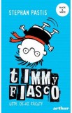 Timmy Fiasco Vol.2: Uite ce-ai facut! - Stephan Pastis