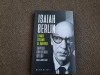Isaiah Berlin - Lemnul Str&acirc;mb al Omenirii, Editura Humanitas, 2021. Capitole din Istoria Ideilor. Filosofie