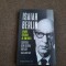ISAIAH BERLIN - LEMNUL STRAMB AL OMENIRII. CAPITOLE DIN ISTORIA IDEILOR, 2021
