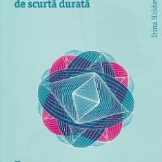 Psihoterapii de scurta durata - Irina Holdevici