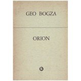 Geo Bogza - Orion - 130106