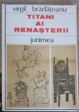 TITANI AI RENASTERII-VIRGIL BRADATEANU-217147