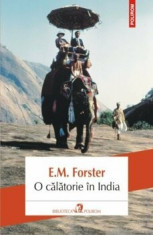 O calatorie in India/E.M. Forster foto