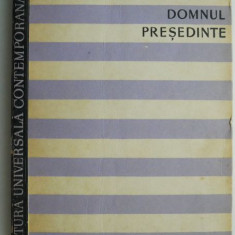 Domnul Presedinte – M. A. Asturias