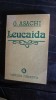 G. Asachi - Leucaida