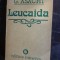 G. Asachi - Leucaida