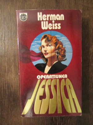 OPERATIUNEA JESSICA - HERMAN WEISS foto