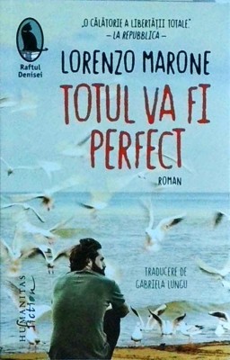 Lorenzo Marone - Totul va fi perfect foto