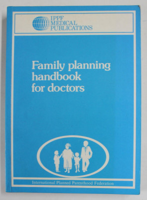 FAMILIY PLANNING HANDBOOK FOR DOCTORS , by RONALD L. KLEINMAN , 1988 foto