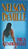 Fiica Generalului - Nelson DeMille, RAO, Thriller, Politist, Romana, Buna, Brosata