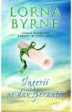 Ingerii ne dau speranta - Lorna Byrne