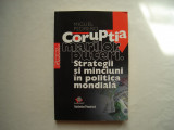 Coruptia marilor puteri. Strategii si minciuni in politica mondiala - M. Pedrero, 2008, Litera International