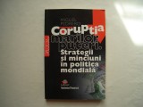 Coruptia marilor puteri. Strategii si minciuni in politica mondiala - M. Pedrero